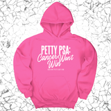 *HOODIE* Petty PSA: Cancer Won't Win Unisex Hoodie-Hoodie-The Original God Ain't Petty But I Am