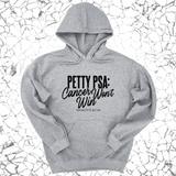 *HOODIE* Petty PSA: Cancer Won't Win Unisex Hoodie-Hoodie-The Original God Ain't Petty But I Am