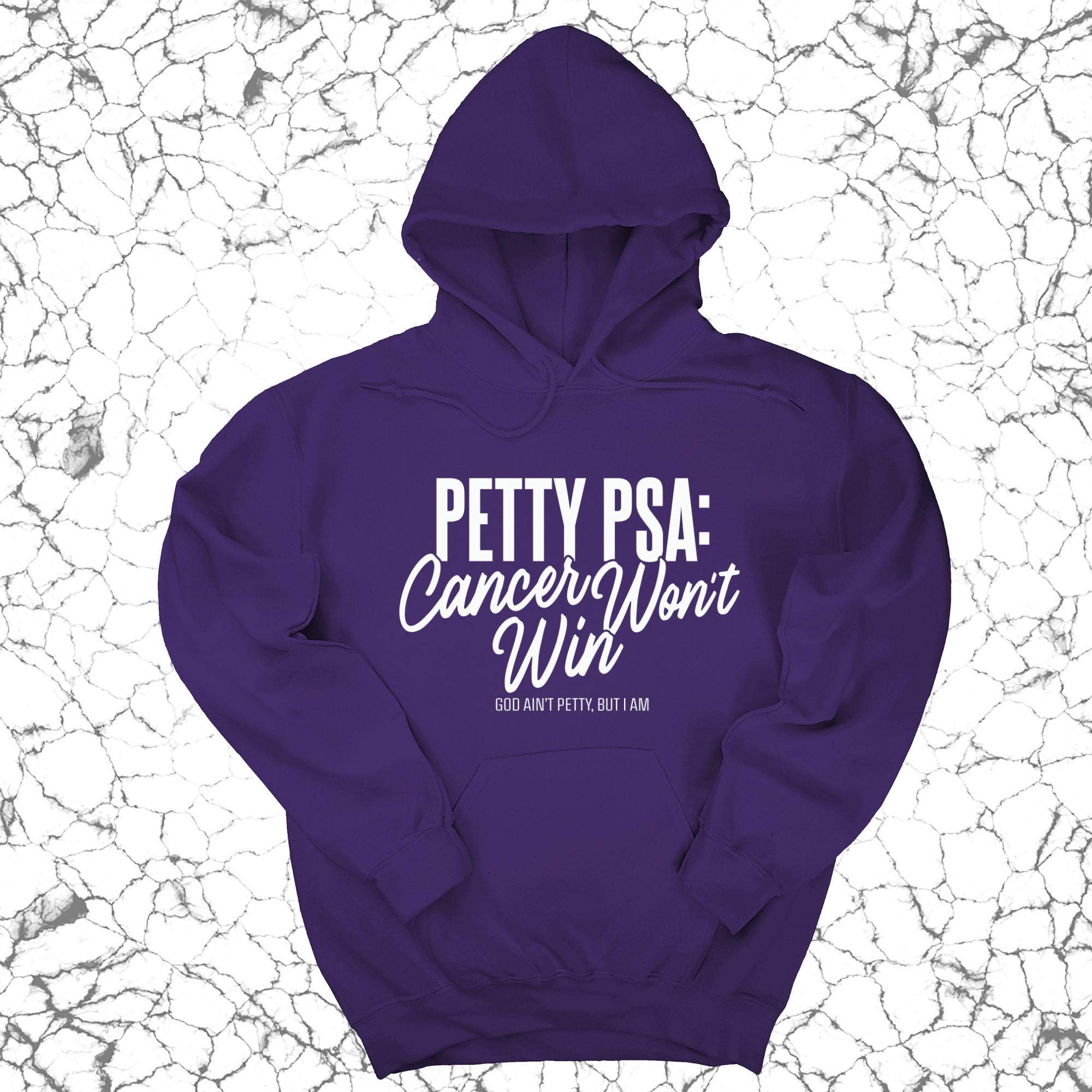 *HOODIE* Petty PSA: Cancer Won't Win Unisex Hoodie-Hoodie-The Original God Ain't Petty But I Am