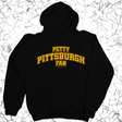 *HOODIE* Petty Pittsburgh Fan Unisex Hoodie (Black/Gold)-Hoodie-The Original God Ain't Petty But I Am