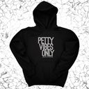*HOODIE* Petty Vibes Only Unisex Hoodie-Hoodie-The Original God Ain't Petty But I Am