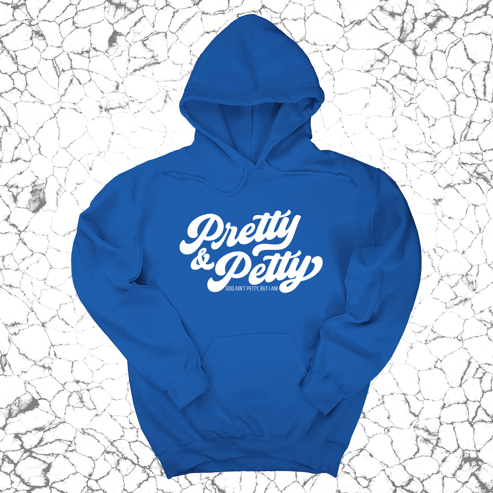 *HOODIE* Pretty and Petty Unisex Hoodie-Hoodie-The Original God Ain't Petty But I Am