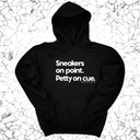 *HOODIE* Sneakers on point. Petty On Cue Unisex Hoodie-Hoodie-The Original God Ain't Petty But I Am