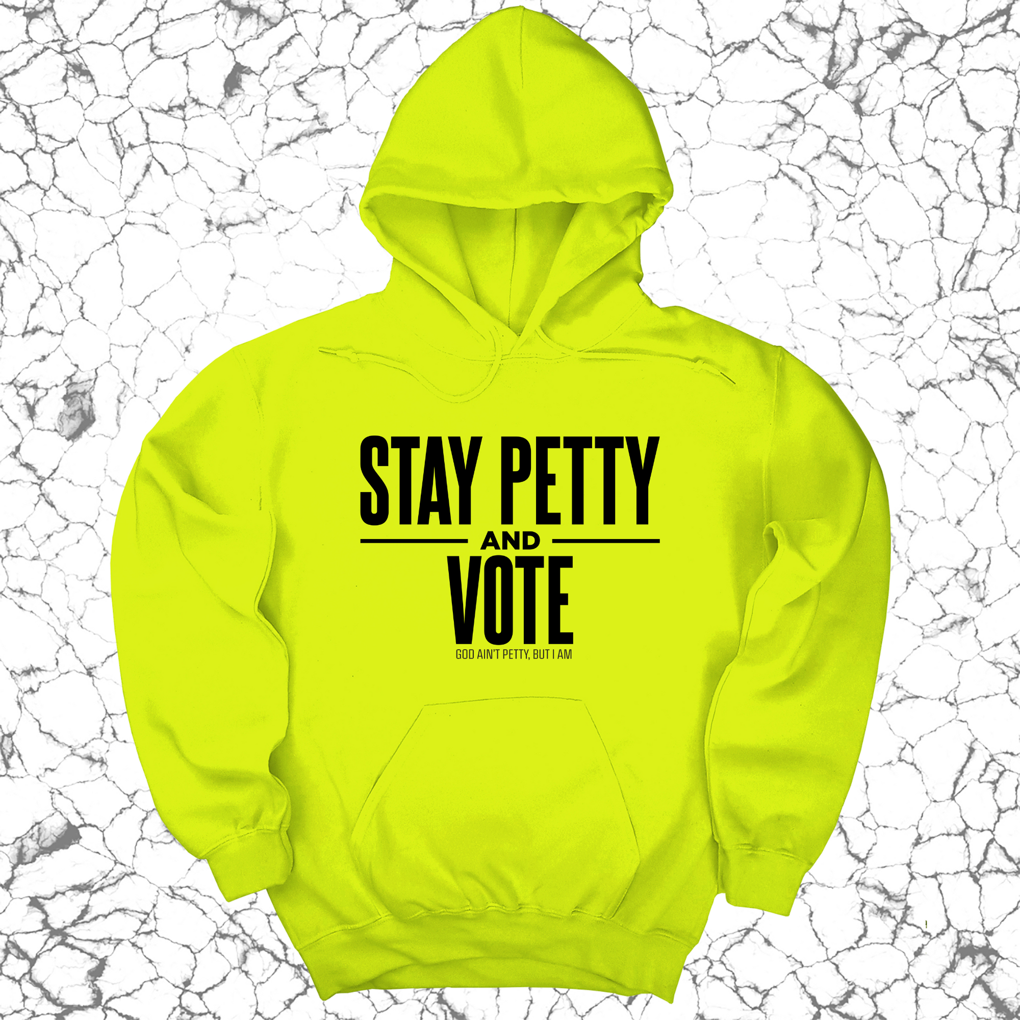 *HOODIE* Stay Petty and Vote Unisex Hoodie-Hoodie-The Original God Ain't Petty But I Am