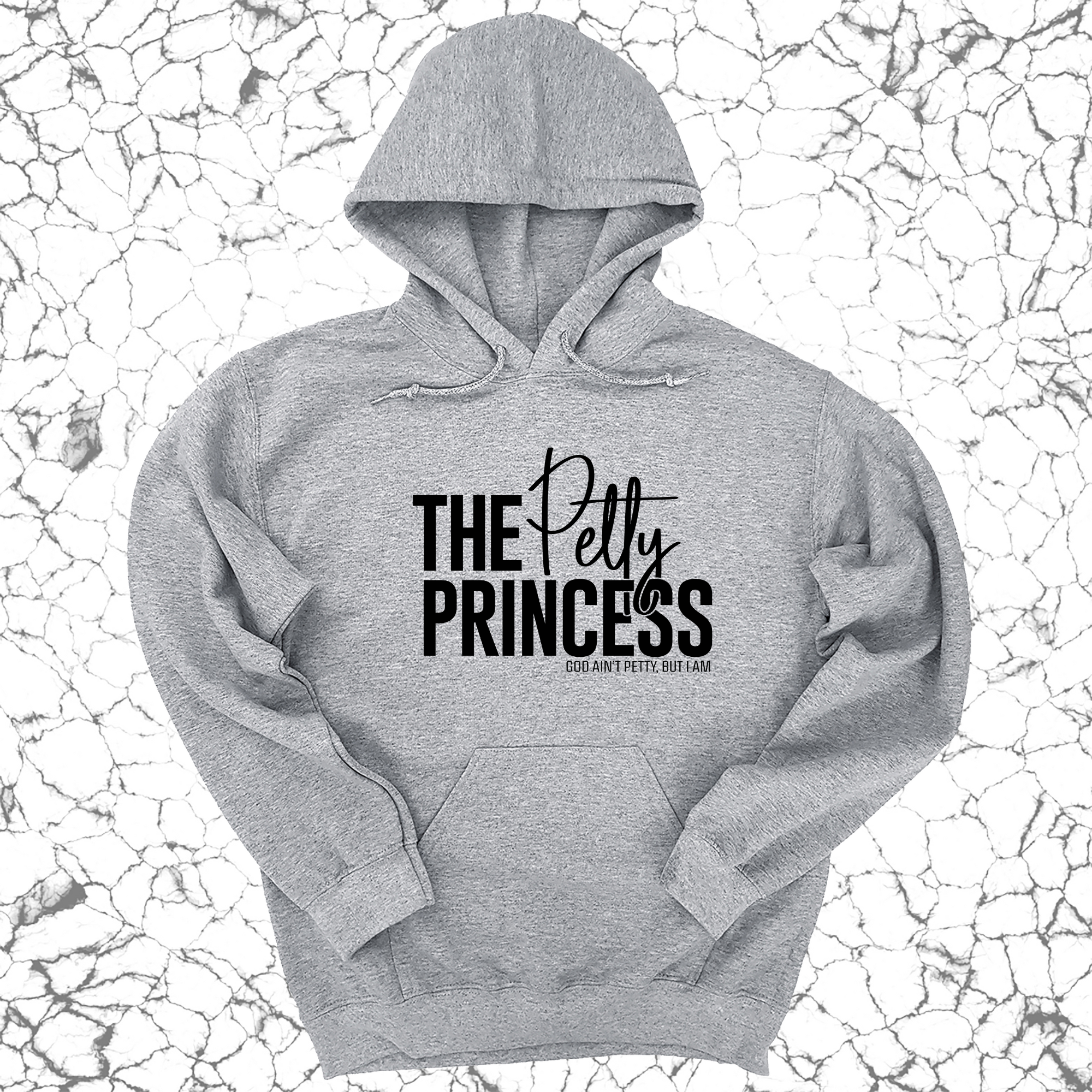 *HOODIE* The Petty Princess Hoodie-Hoodie-The Original God Ain't Petty But I Am