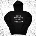 *HOODIE* Your Favorite Petty Educator Unisex Hoodie-Hoodie-The Original God Ain't Petty But I Am
