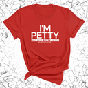 I'm Petty but not petty petty Unisex Tee-T-Shirt-The Original God Ain't Petty But I Am