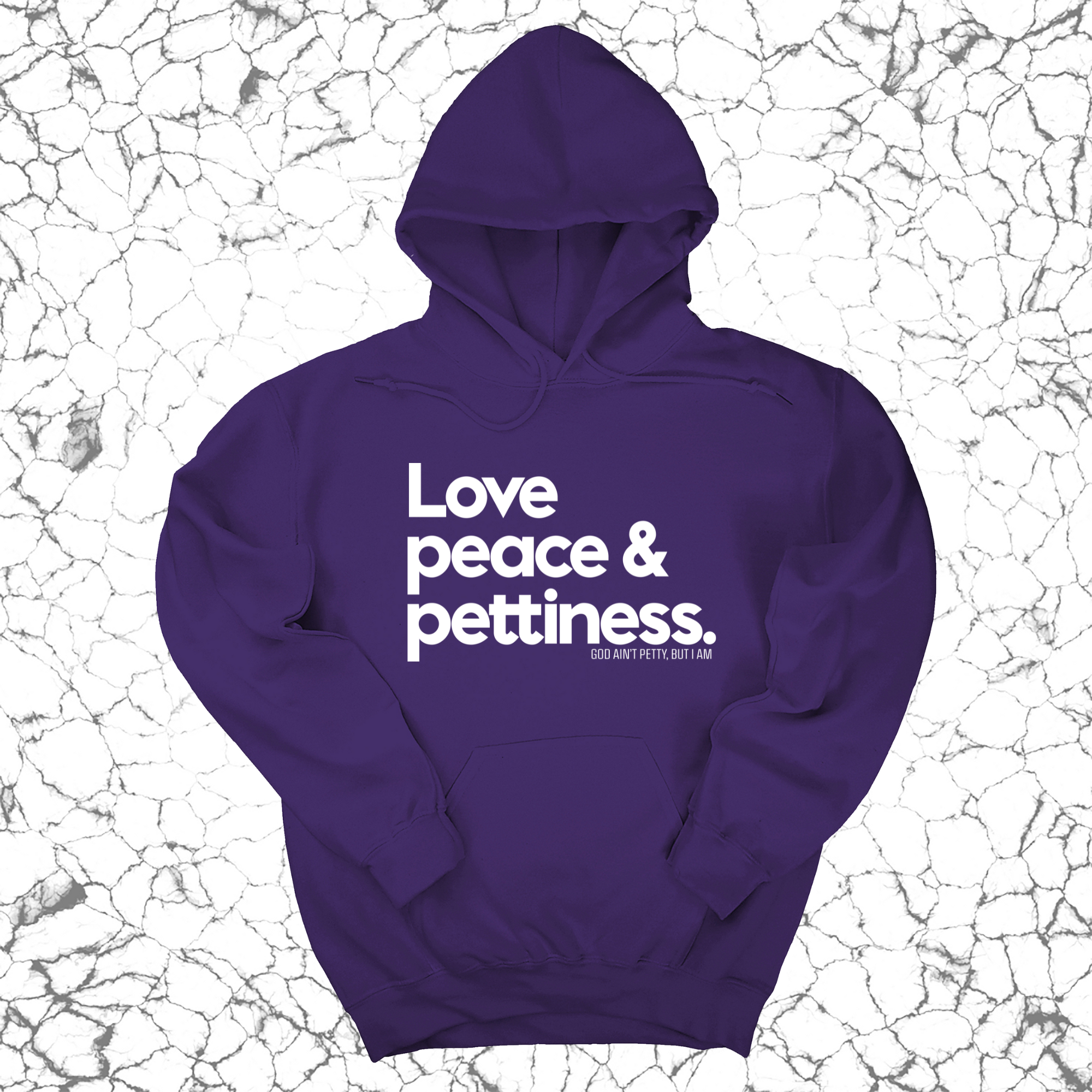 Love Peace & Pettiness Unisex Hoodie-Hoodie-The Original God Ain't Petty But I Am