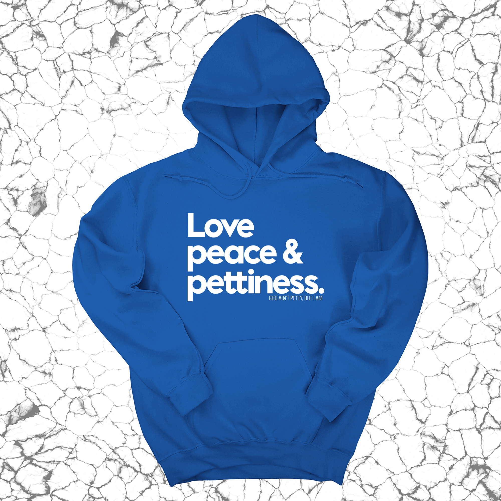 Love Peace & Pettiness Unisex Hoodie-Hoodie-The Original God Ain't Petty But I Am