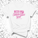 Petty PSA: Cancer Won't Win Unisex tee-T-Shirt-The Original God Ain't Petty But I Am