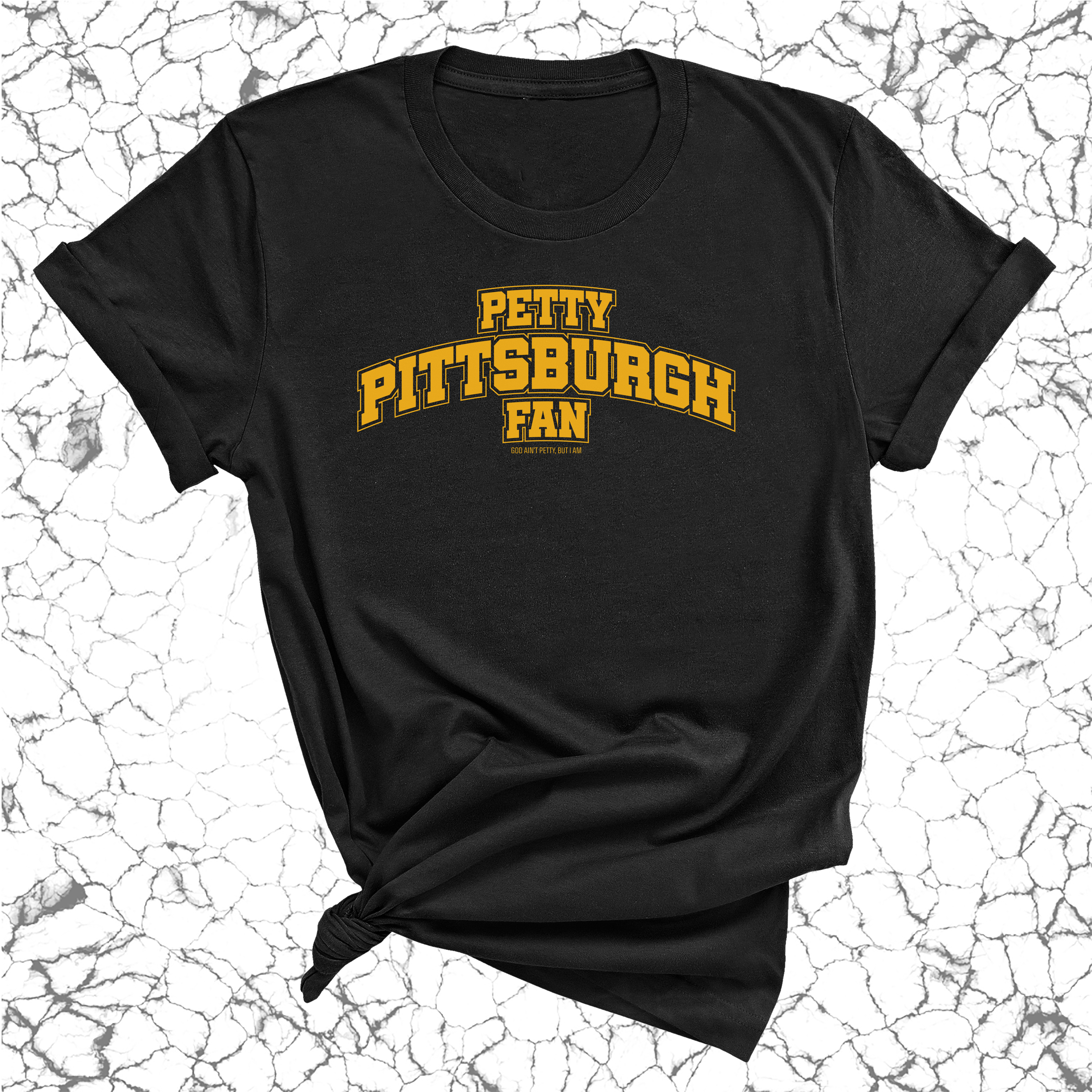 Petty Pittsburgh Fan Unisex Tee (Black/Gold)-T-Shirt-The Original God Ain't Petty But I Am