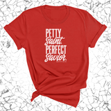 Petty Saint Perfect Savior Unisex Tee-T-Shirt-The Original God Ain't Petty But I Am