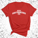 Petty San Francisco Fan Unisex Tee (Red/White)-T-Shirt-The Original God Ain't Petty But I Am