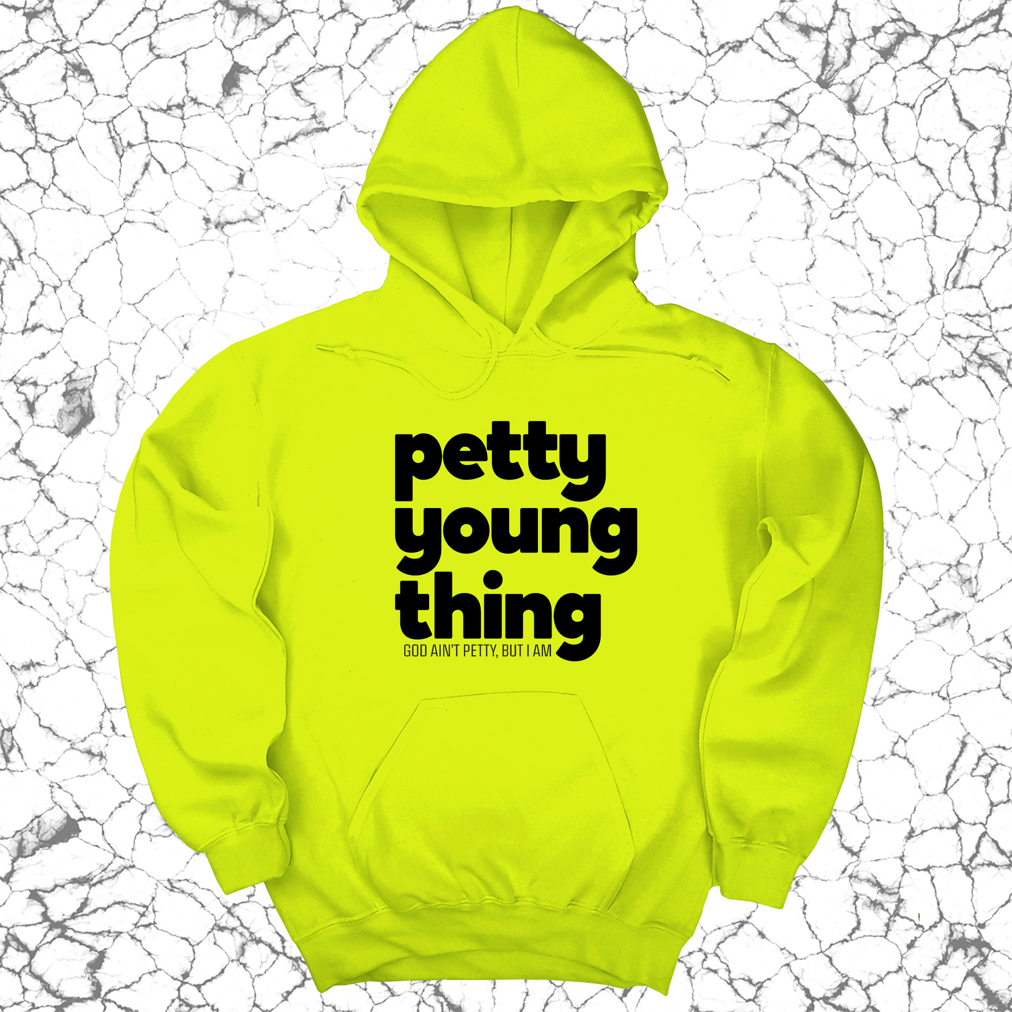 Petty Young thing Unisex Hoodie-Hoodie-The Original God Ain't Petty But I Am