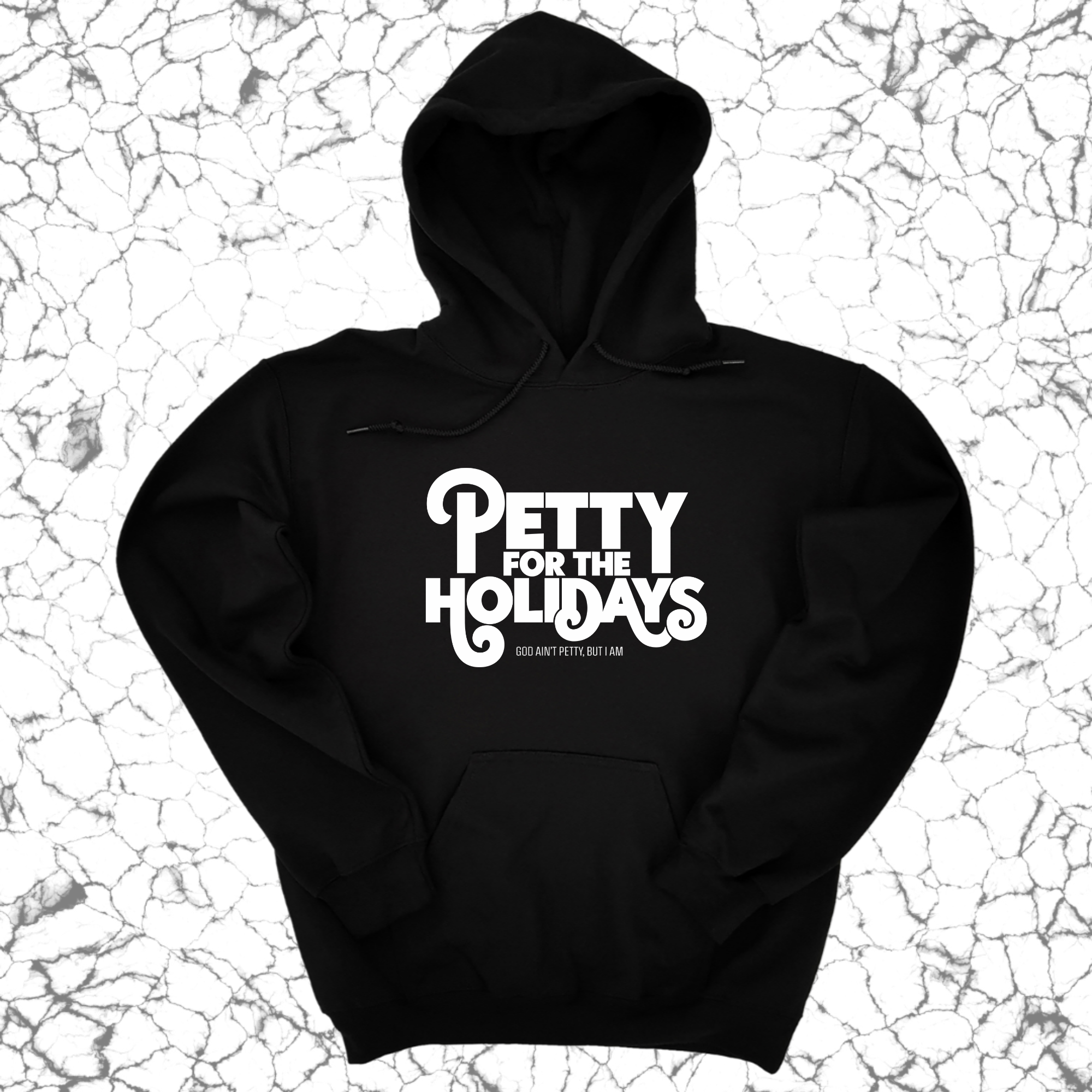 Petty for the Holidays Unisex Hoodie-Hoodie-The Original God Ain't Petty But I Am