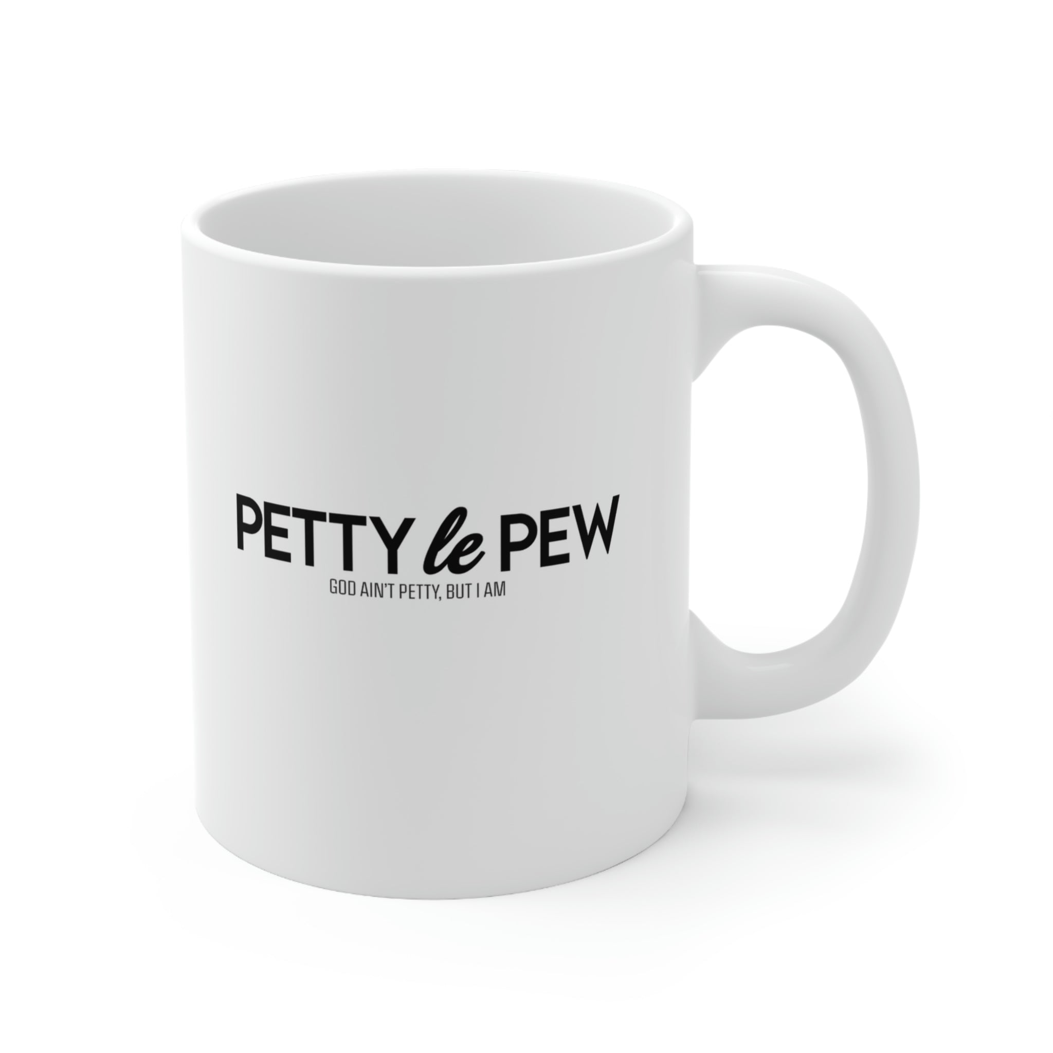 Petty le Pew Mug 11oz (White/Black)-Mug-The Original God Ain't Petty But I Am