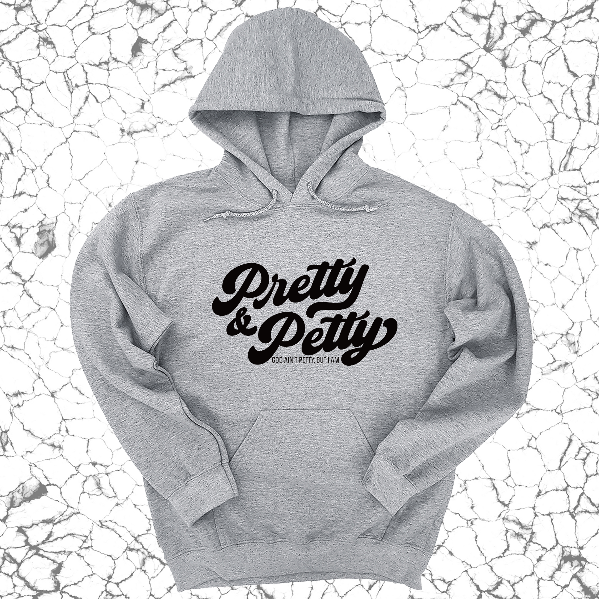 Pretty and Petty Unisex Hoodie-Hoodie-The Original God Ain't Petty But I Am