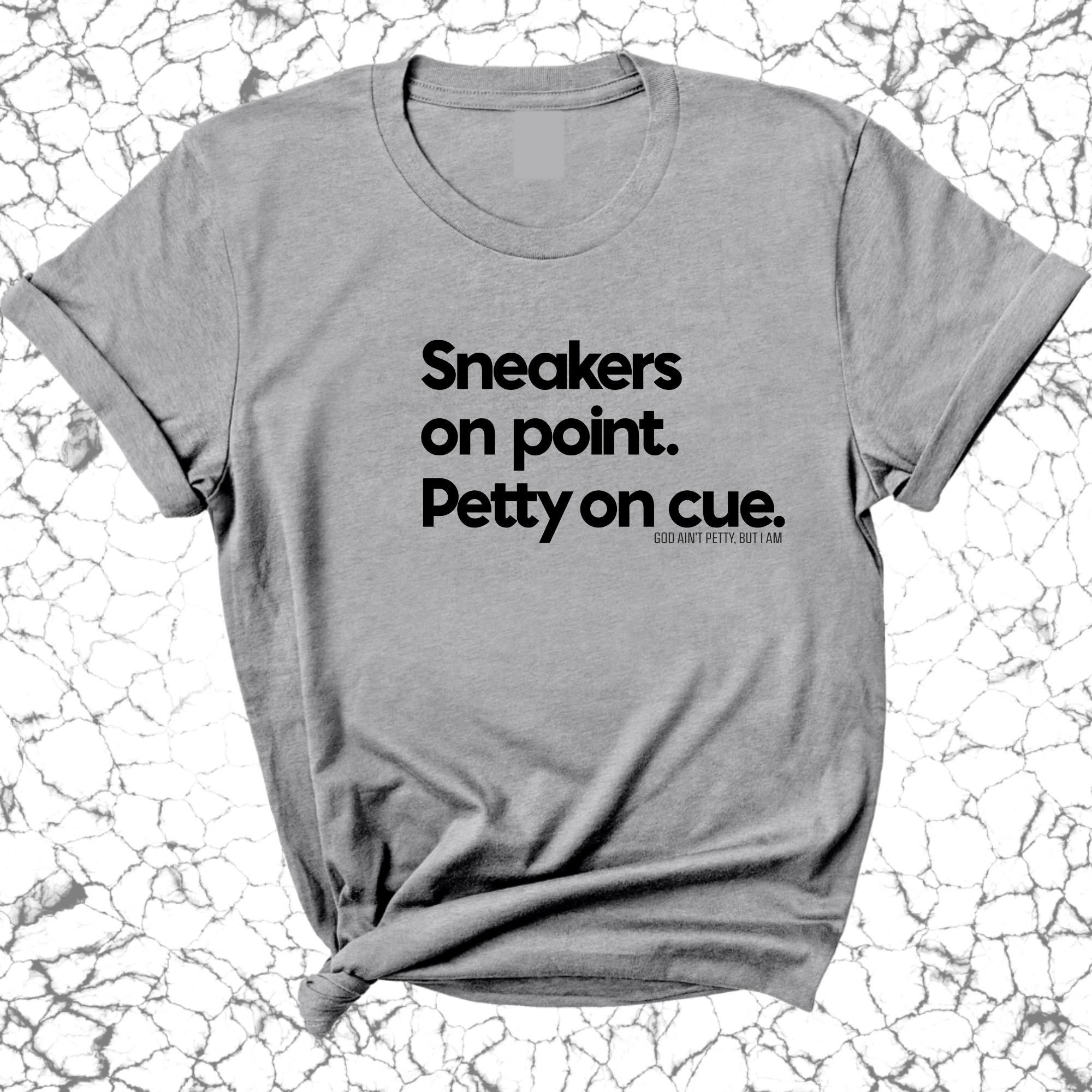 Sneakers on point. Petty On Cue Unisex Tee-T-Shirt-The Original God Ain't Petty But I Am