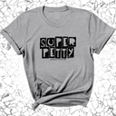 Super Petty Unisex Tee-T-Shirt-The Original God Ain't Petty But I Am