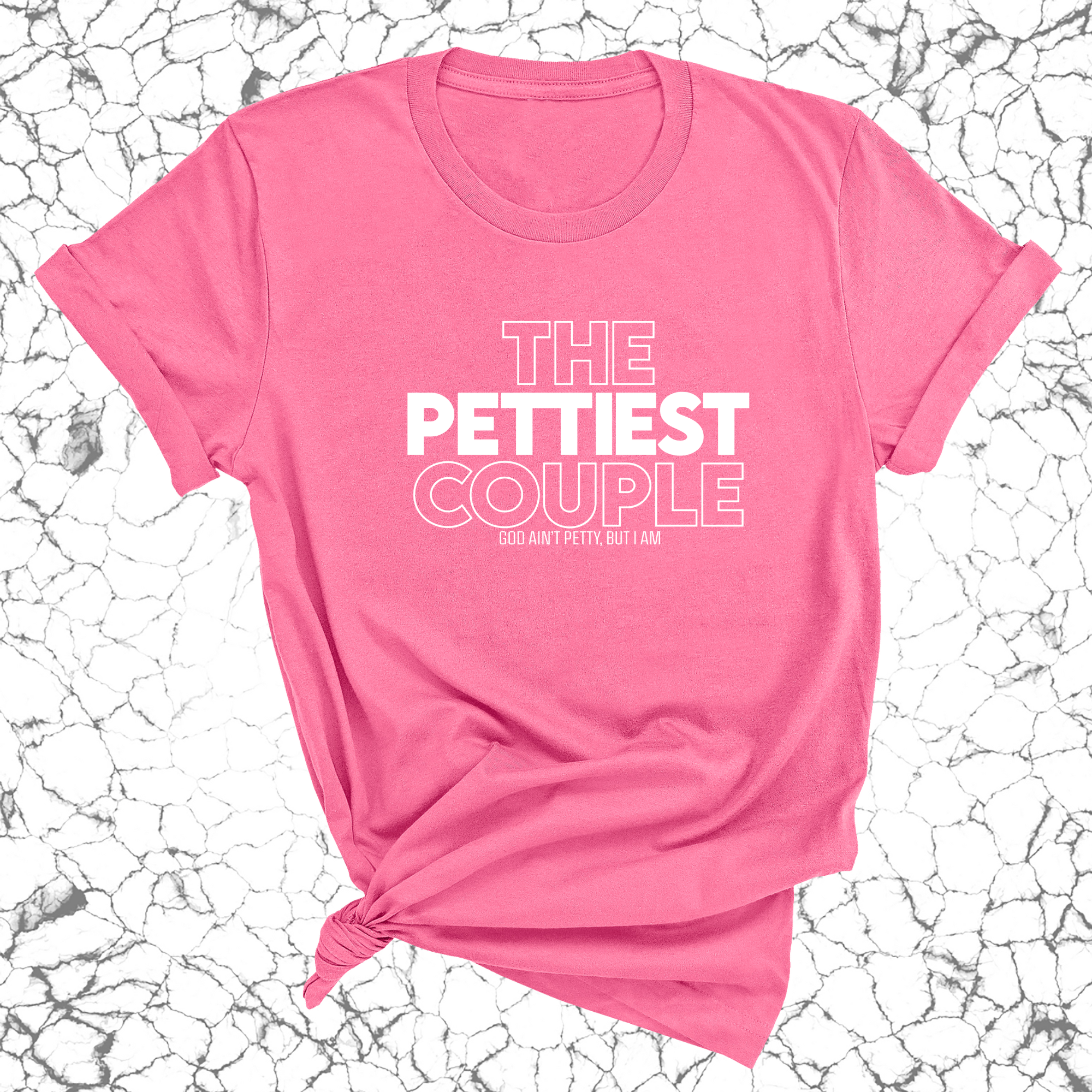The Pettiest Couple Unisex Tee-T-Shirt-The Original God Ain't Petty But I Am