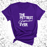 The Pettiest Gemini Ever Unisex Tee-T-Shirt-The Original God Ain't Petty But I Am