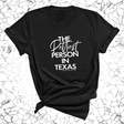 The Pettiest Person in Texas Unisex Tee-T-Shirt-The Original God Ain't Petty But I Am