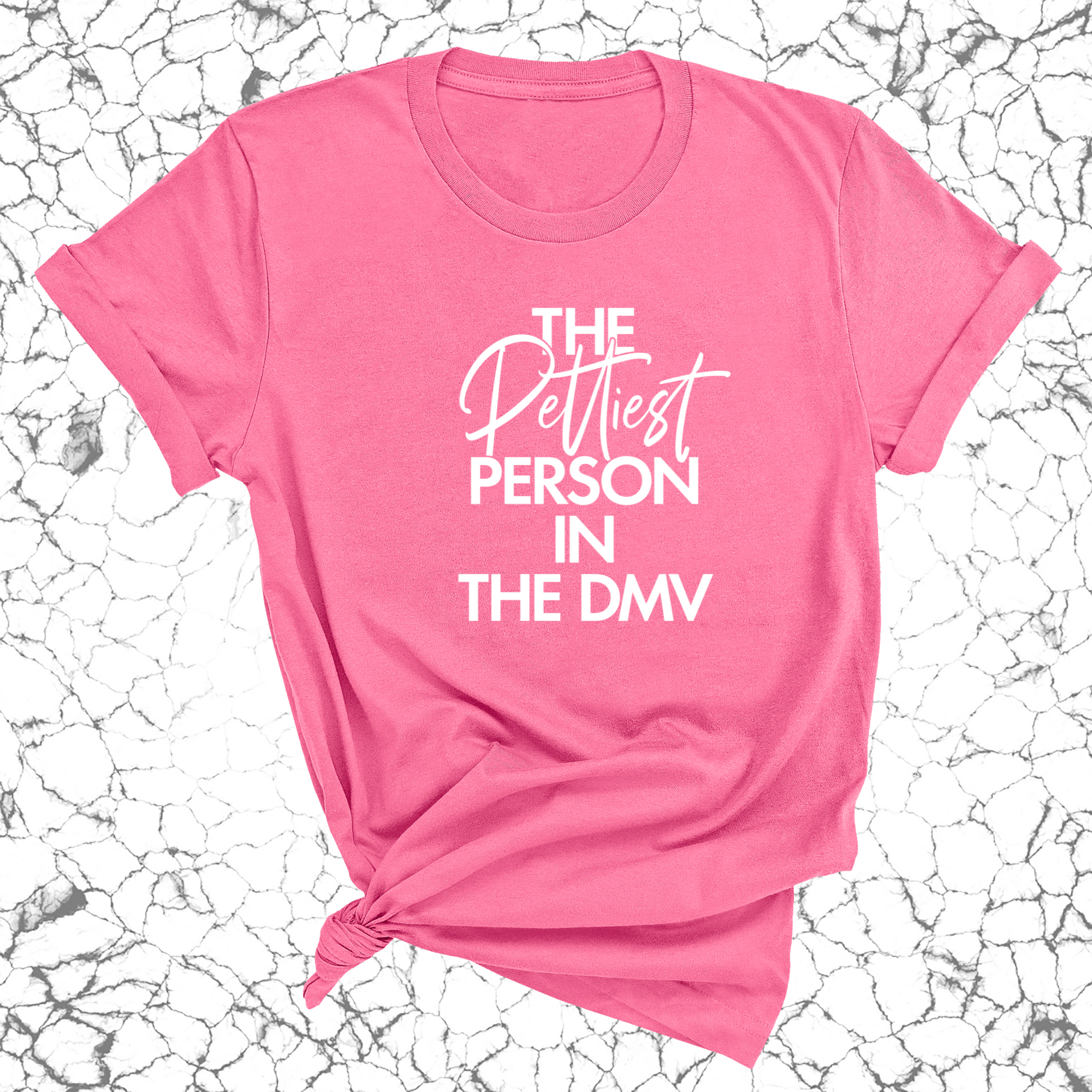 The Pettiest Person in the DMV Unisex Tee-T-Shirt-The Original God Ain't Petty But I Am