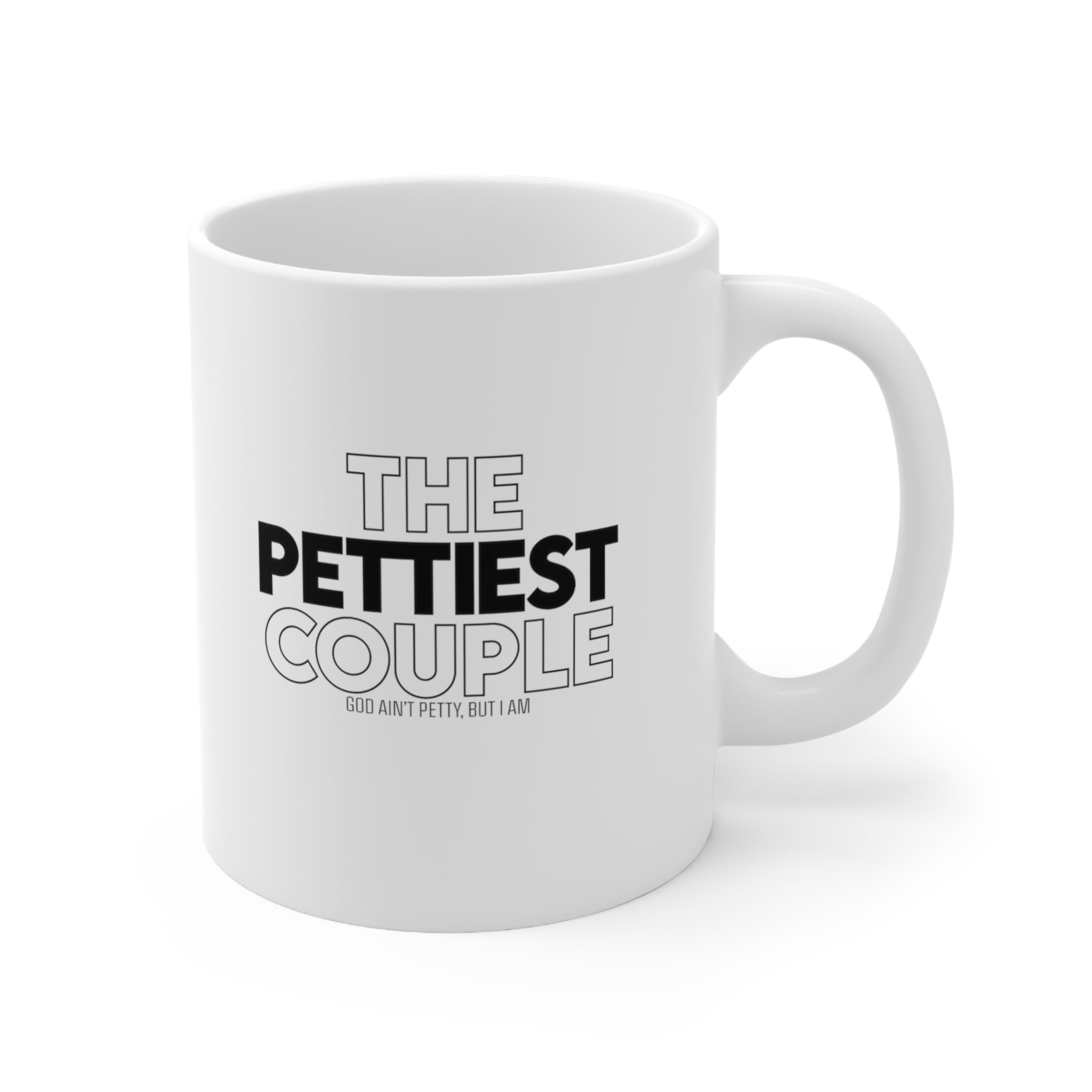 The Petty Couple Mug 11oz (White/Black)-Mug-The Original God Ain't Petty But I Am