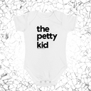 The Petty Kid Baby Onesie®️-Kids clothes-The Original God Ain't Petty But I Am