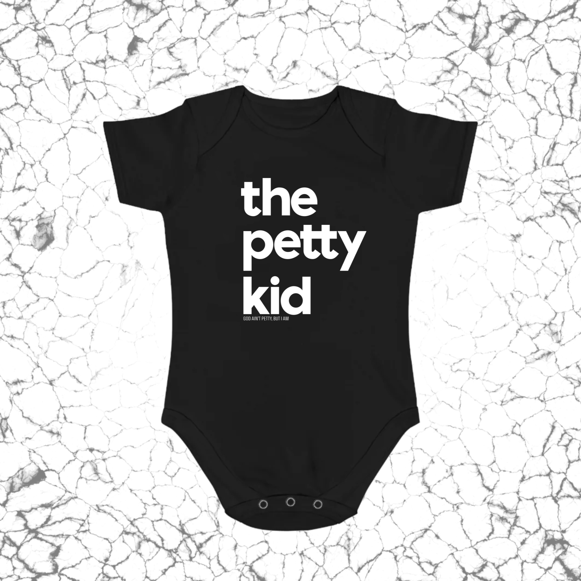 The Petty Kid Baby Onesie®️-Kids clothes-The Original God Ain't Petty But I Am