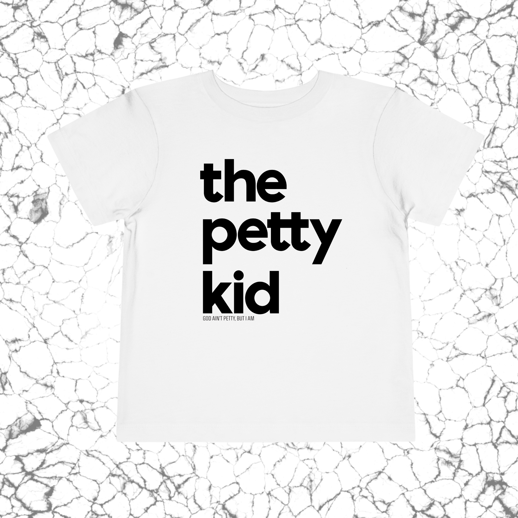 The Petty Kid Toddler Tee-Kids clothes-The Original God Ain't Petty But I Am