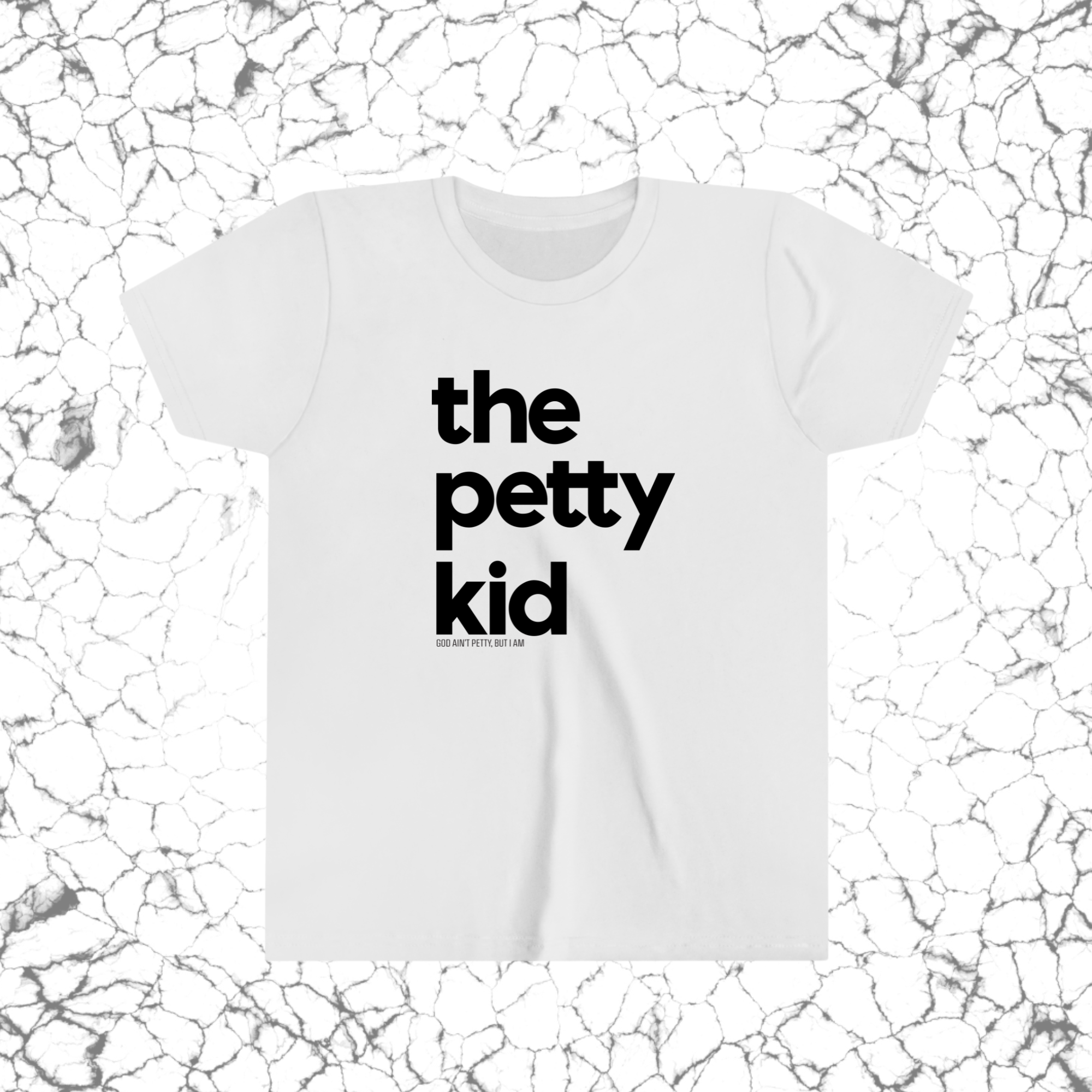 The Petty Kid Youth Tee-Kids clothes-The Original God Ain't Petty But I Am