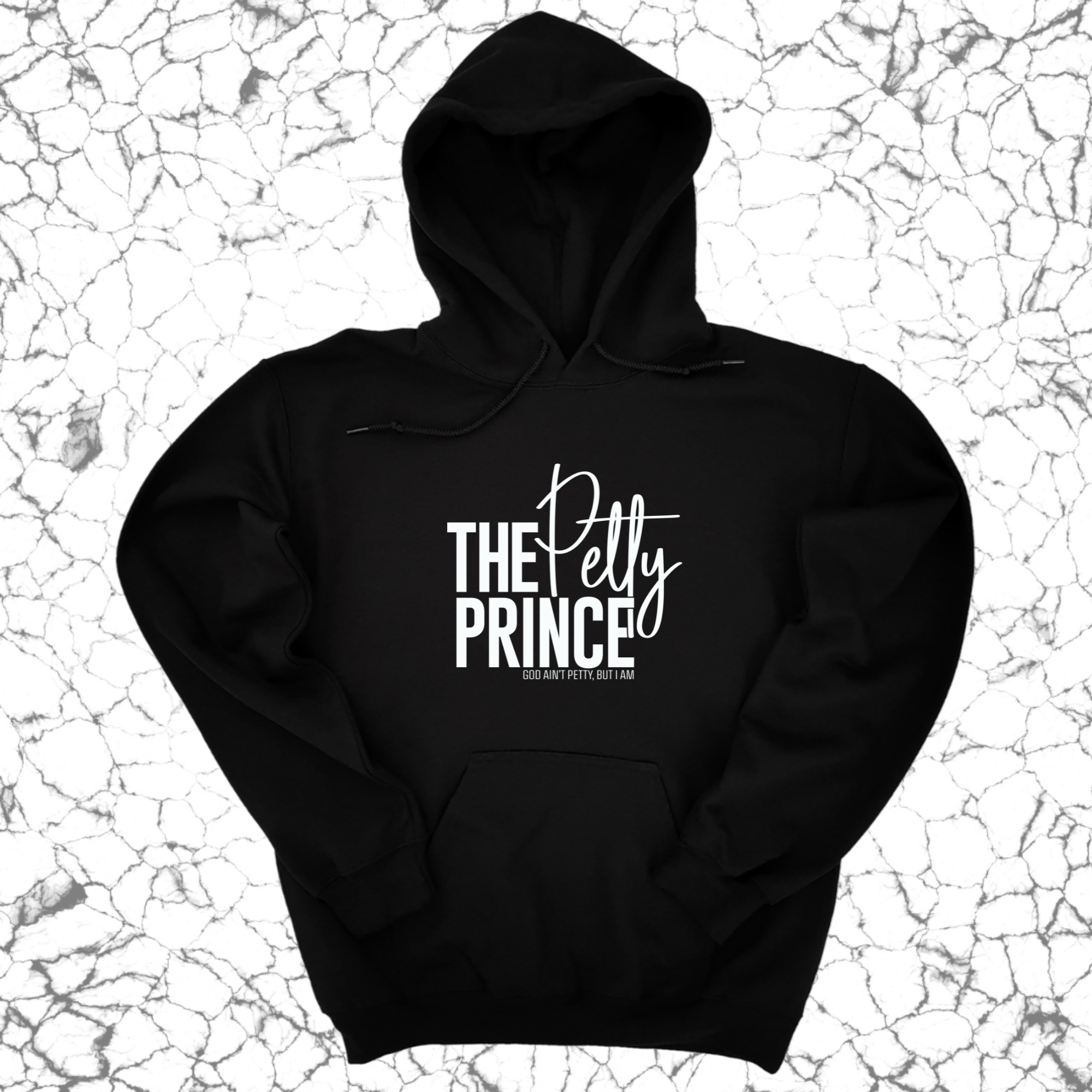 The Petty Prince Unisex Hoodie-Hoodie-The Original God Ain't Petty But I Am