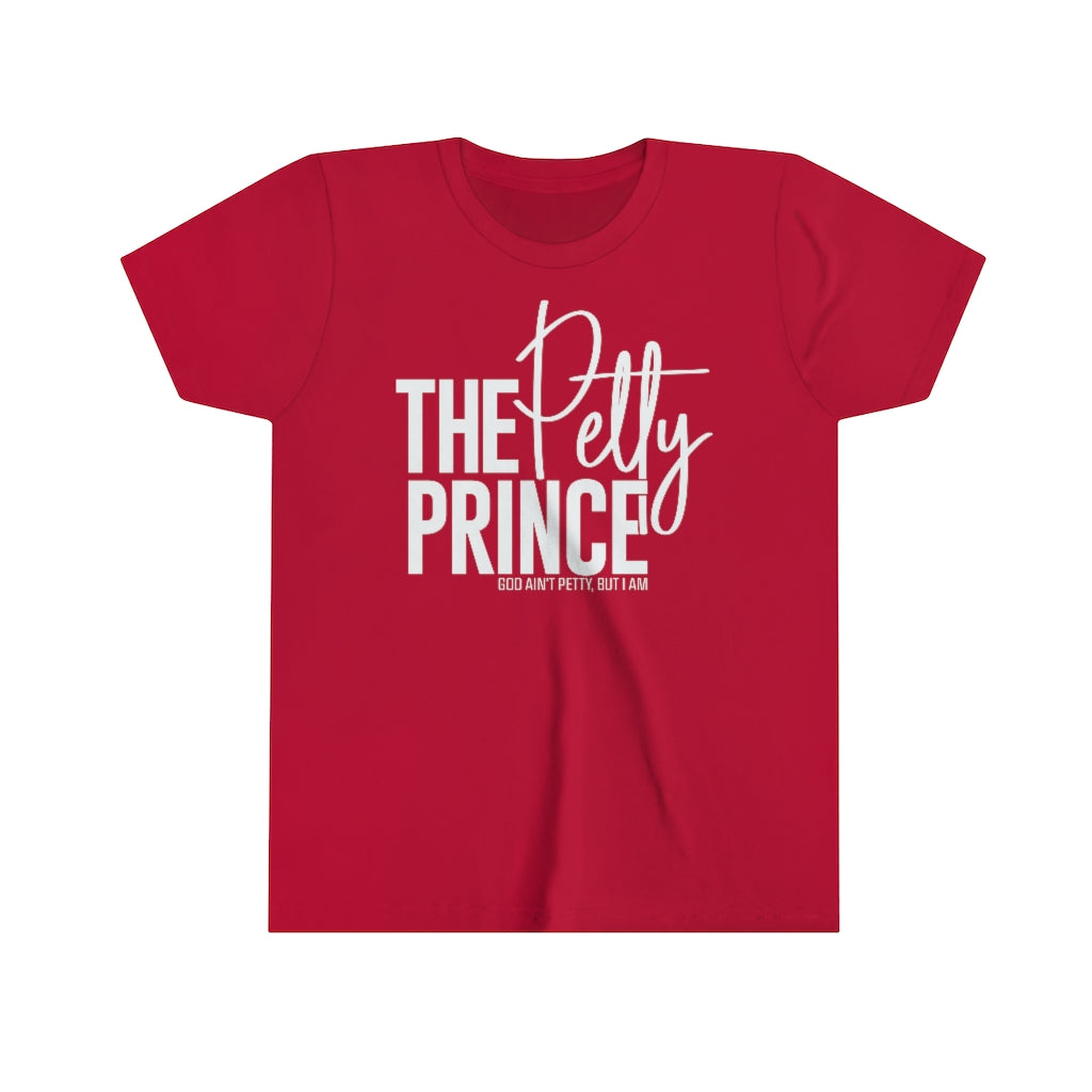 The Petty Prince Youth Tee-Kids clothes-The Original God Ain't Petty But I Am