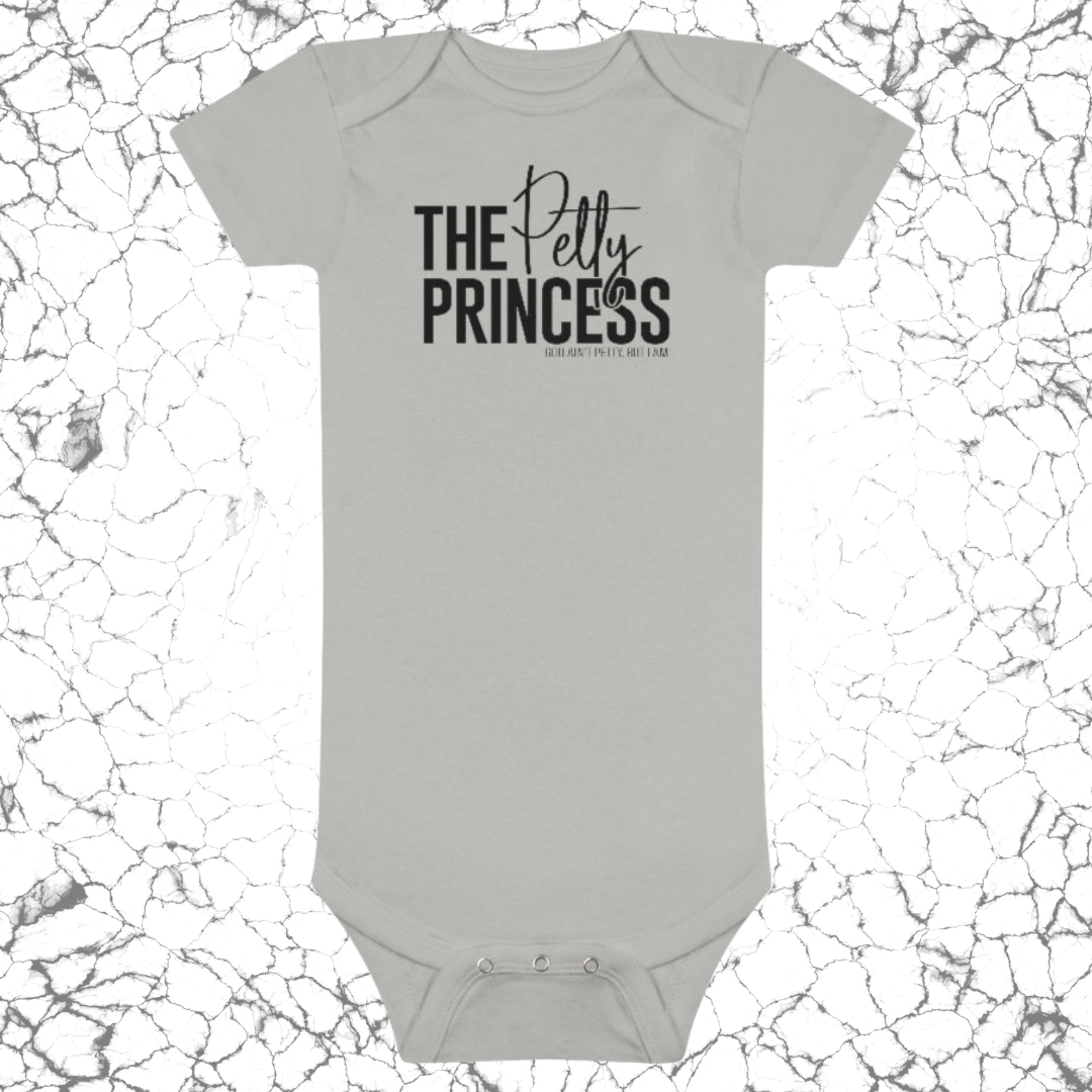 The Petty Princess Baby Onesie®️-Kids clothes-The Original God Ain't Petty But I Am