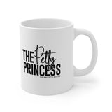 The Petty Princess Mug 11oz (White/Black)-Mug-The Original God Ain't Petty But I Am