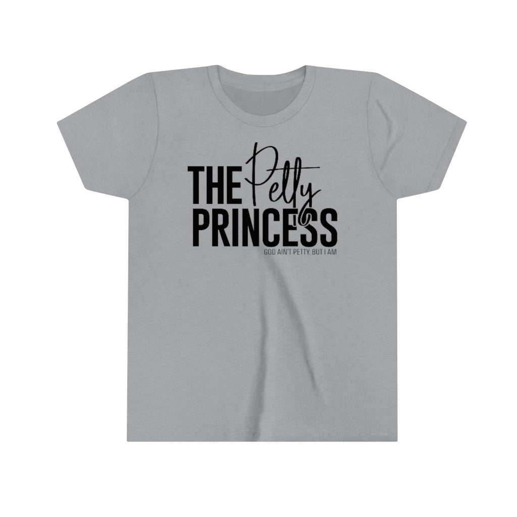 The Petty Princess Youth Tee-Kids clothes-The Original God Ain't Petty But I Am