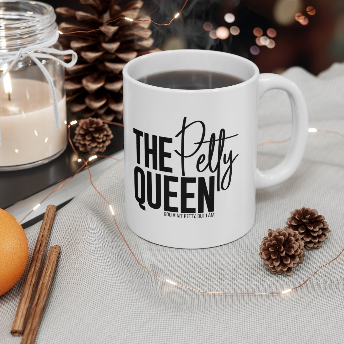 The Petty Queen Mug 11oz (White/Black)-Mug-The Original God Ain't Petty But I Am