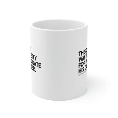 This dad is way too petty for you to date his daughter Mug11oz (White/Black) (God Ain't Petty, but I Am x Wealthy Jev Collab)-Mug-The Original God Ain't Petty But I Am